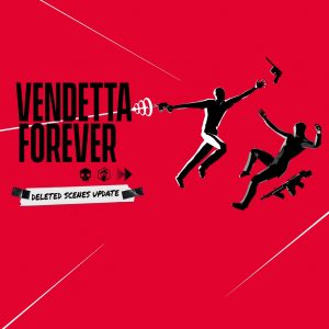 VENDETTA FOREVER