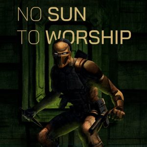 No Sun To Worship